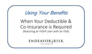 Deductible & CoInsurance with HDHP and HSA